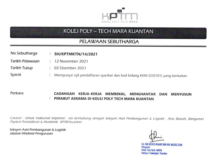 TAWARAN CADANGAN KERJA-KERJA MEMBEKAL, MENGHANTAR DAN MENYUSUN PERABUT ASRAMA DI KOLEJ POLY TECH MARA KUANTAN Image