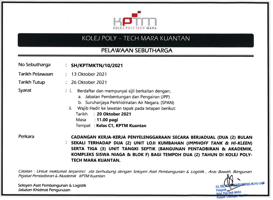 CADANGAN KERJA-KERJA PENYELENGGARAAN SECARA BERJADUAL (DUA (2) BULAN SEKALI TERHADAP DUA (2) UNIT LOJI KUMBAHAN (IMMHOFF TANK & HI-KLEEN) SERTA TIGA (3) UNIT TANGKI SEPTIK (BANGUNAN PENTADBIRAN & AKADEMIK, KOMPLEKS SISWA NIAGA & BLOK F) BAGI TEMPOH DUA (2) TAHUN DI KOLEJ POLY- TECH MARA KUANTAN. Image